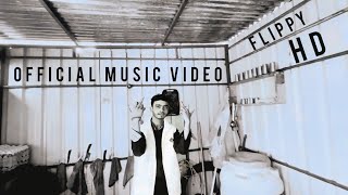 Flippy - Hd Official Music Video Prod By -