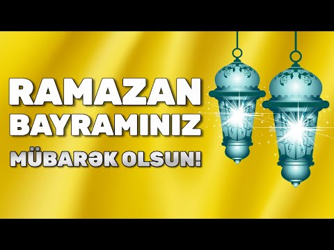 Ramazan bayramınız mübarək olsun!