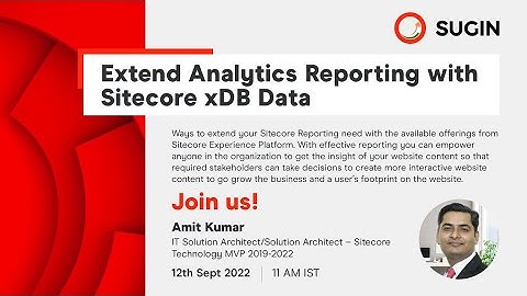 Extend Analytics Reporting with Sitecore xDB Data