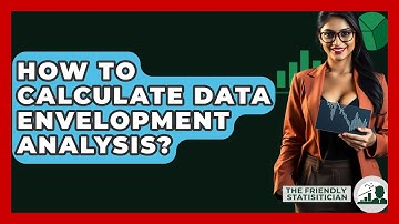 How To Calculate Data Envelopment Analysis? - The Friendly Statistician