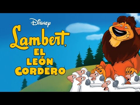  ) Lambert the Sheepish Lion / Lambert El León Cordero