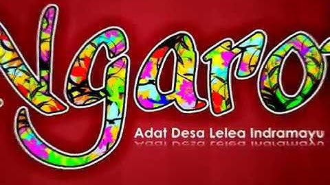 Ngarot , adat Desa Lelea , Kab.Indramayu