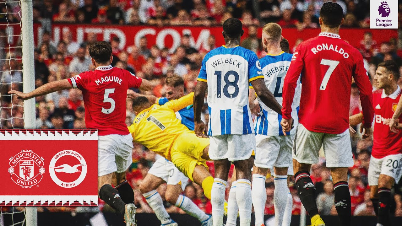 Premier League Opener Man Utd v Brighton