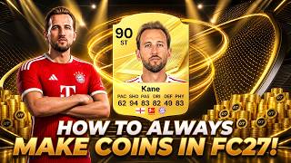 How To ALWAYS Make Coins In FC27!