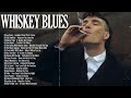 Relaxing Whiskey Blues Music | Best Jazz Blues Songs | Soul/Rock(Audio)