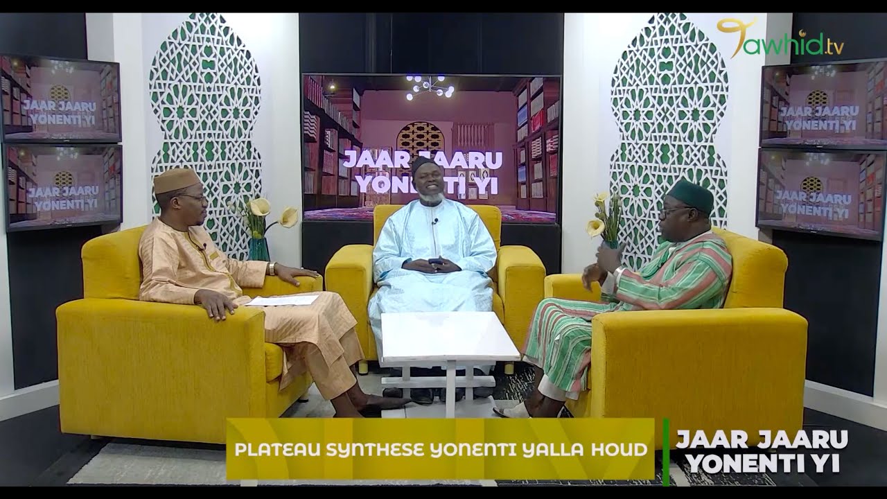 Plateau de synthèse Jaar-Jaar  YONENTI YALLA HOUD