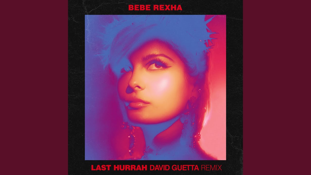 Last Hurrah (David Guetta Remix)