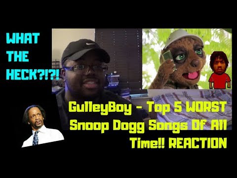 GulleyBoy -Top 5 WORST Snoop Dogg Songs Of All Time!! REACTION