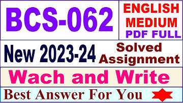 BCS 062 solved assignment 2023-24 / bcs 062 solved assignment 2024 / ignou bca 6thsem bcs062 2023-24