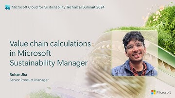 Value chain calculations in Microsoft Sustainability Manager - Technical Summit November 20204