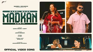 Madkan (Official Video) Sargi Maan | Arpit | Shrutie | New Punjabi Songs 2023 | Latest Punjabi Songs Thumb