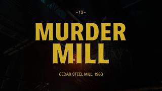 The Casting of Frank Stone | Chapter 13: Murder Mill