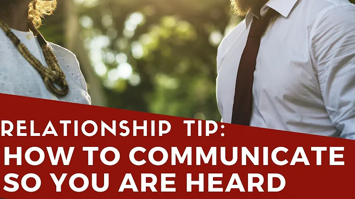 Relationship Tips: How to Commuicate To Avoid Nast...