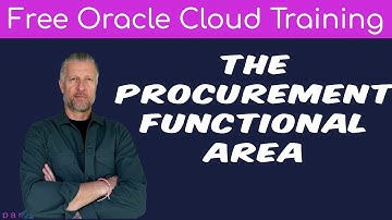 FREE COURSE - Procurement Cloud Overview | Free Oracle Cloud End-User Training | 2025