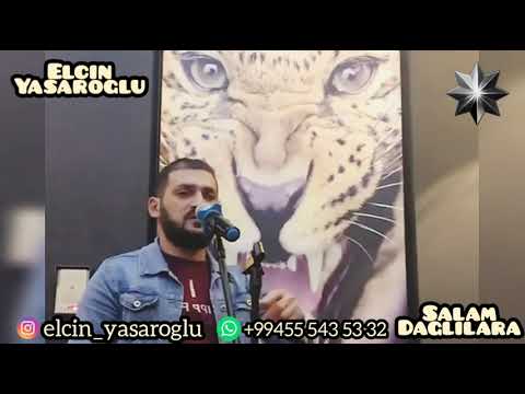 Qisa Cover Video ( Salam Daglilara ) Elcin Yasaroglu