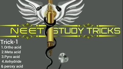 INORGANIC ACID TRICK-1(Ortho,meta,Pyro,peroxy acid & anhydride)