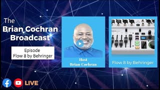 Tech Insights Flow 8 by Behringer