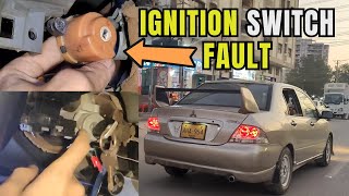 Mitsubishi Lancer Ignition Switch Fault and Repairing