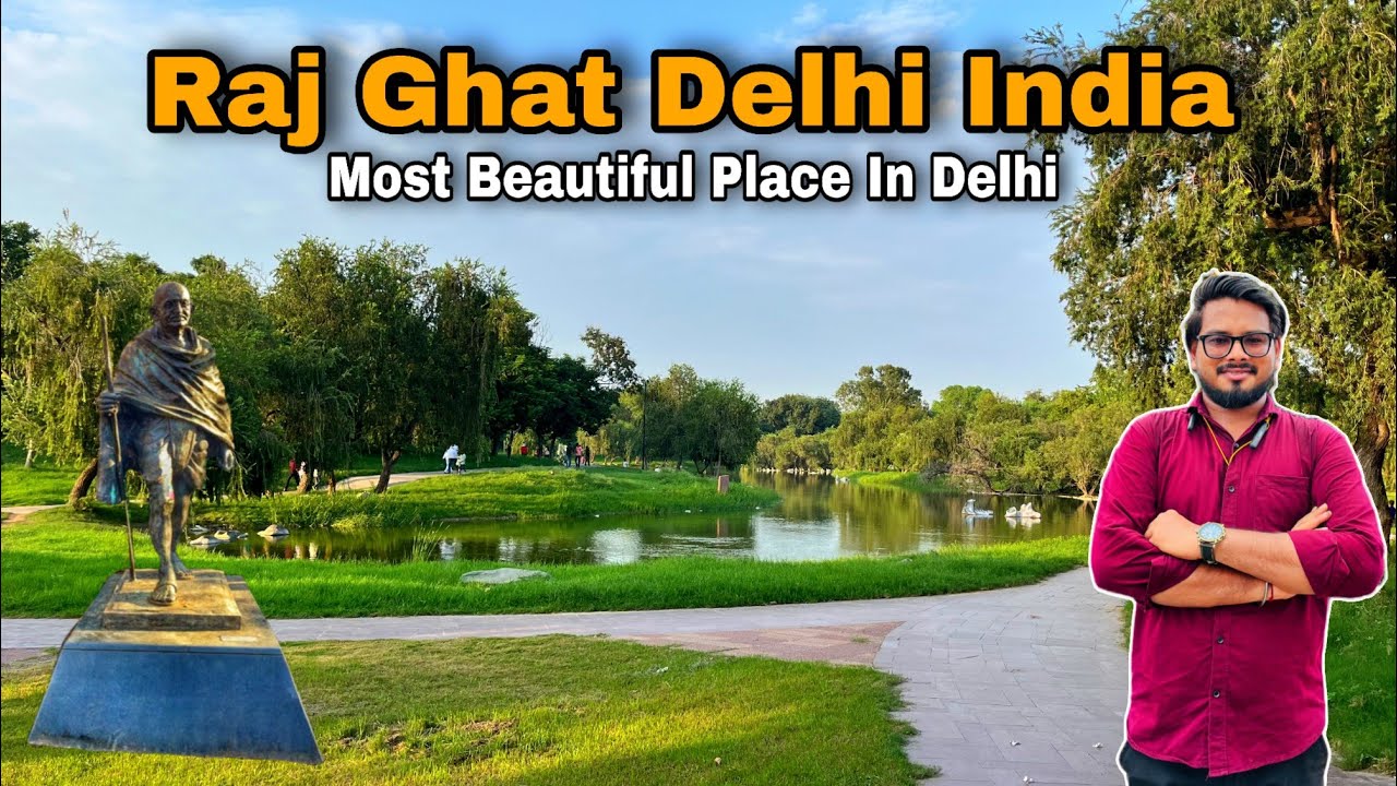 Raj Ghat Delhi / Raj Ghat full tour / Mahatma Gandhi memorial / Places to visit in Delhi  