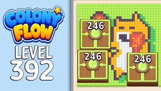 Colony Flow Level - 392 Gameplay Solution