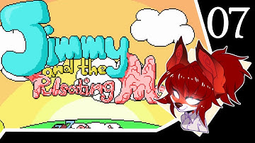 Jimmy and the Pulsating Mass - Part 07