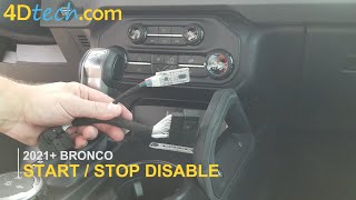 Ford Bronco DISABLE Auto Start/Stop Feature - Turn ON and OFF permanently! [2021-2026]