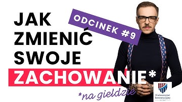 #9 Psychologia na giełdzie | 10 lekcji o inwestowaniu