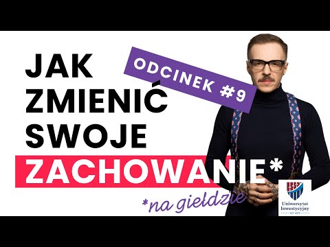 #9 Psychologia na giełdzie | 10 lekcji o inwestowaniu