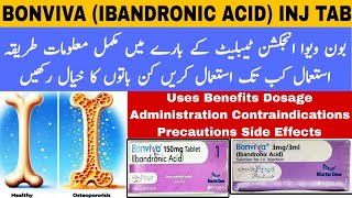Bonviva injection uses| bonviva tablet benefits| how to give bonviva injection | Ibandronic acid 