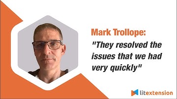 [LitExtension Review] Magento 1 to Magento 2 Upgrade - Mr. Mark Trollope