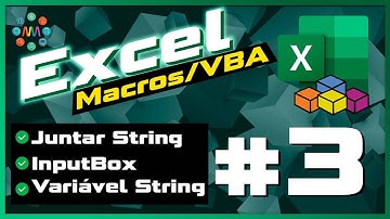 EXCEL MACROS AULA 3 - Inputbox e Variável String VBA