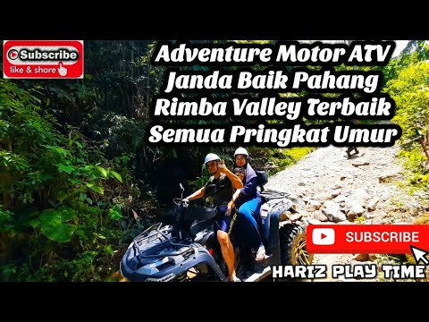 Adventure Motor ATV | Janda Baik Pahang | Rimba Valley Terbaik | Semua Pringkat Umur