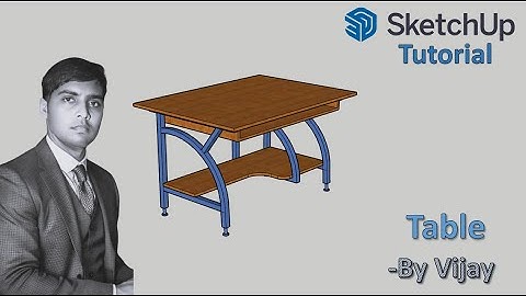 Sketchup Tutorial: How to make a table ? || By Vijay #sketchup #cad #3d #3dmodeling