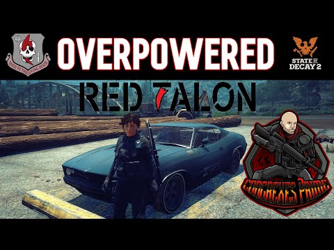 OVERPOWERD RED Talons in State of Decay 2