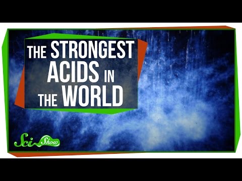 Os ácidos mais fortes do mundo
