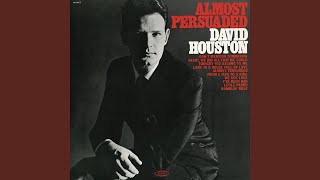 Video thumbnail of "David Houston - Almost Persuaded"