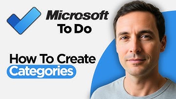 How to Create Categories in Microsoft To Do Easily Organize Tasks (2026 Full Guide)