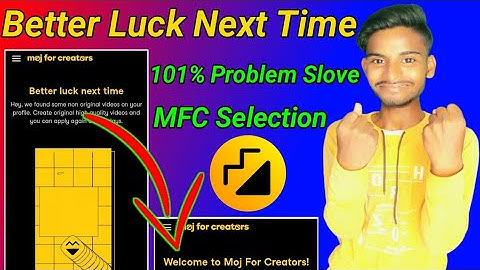 better luck next time moj for creators | moj app better luck next time | submitted that was easy moj