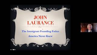 John Laurance, The Immigrant Founding Father America Never Knew Update