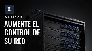 SWM28 - Switches Gestionables y RMS | Webinar 🇪🇸