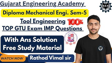 💯Tool Engineering GTU IMP Questions 2025🔥| Diploma Mechanical Sem-5💯 | With Solution📘| Free 📚#gtuimp