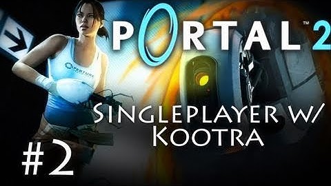 Portal 2: Kootra
