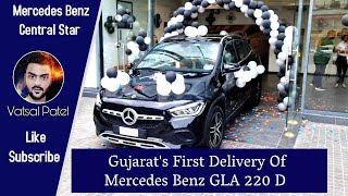 mercedes benz gla 200 delivery time in india - gujarats first mercedes benz gla 220d delivery