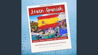 Learning Spanish While Sleeping with Rain Sounds Guide: Relax, Listen and Learn