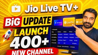 🔥 JIO LIVE TV+ BIG UPDATE | 400+ NEW CHANNELS LAUNCHED!