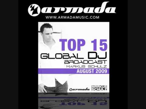 Markus Schulz Global DJ Broadcast Top 15 - August ...