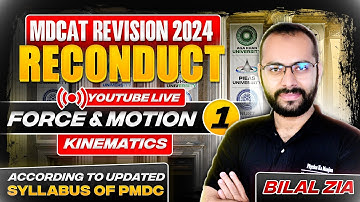 MDCAT Reconduct 2024 | Force & Motion 01 | Kinematics | Revision Classes | Sindh | SZABMU | Physics