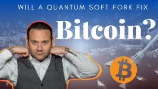 No! You can't just Quantum Soft fork Bitcoin! Or can you ??? screenshot 1