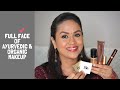 Full face of ayurvedic organic indian makeup brands  non toxic makeup products