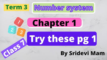 7th maths Term 3 Ch 1 number system try these pg 1 by sridevi mam  tn samacheer  3rd term